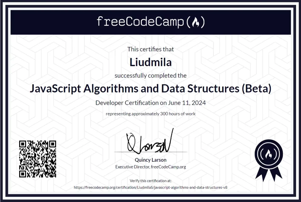 A freeCodeCamp certificate awarded to Liudmila for successfully completing the JavaScript Algorithms and Data Structures (Beta) course, signed by Quincy Larson